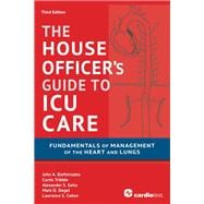 House Officer's Guide to ICU Care