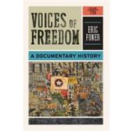 Voices of Freedom: A Documentary History, Vol. 2