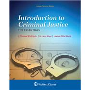 Introduction to Criminal Justice The Essentials