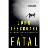 Fatal A Novel