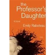 The Professor's Daughter A Novel