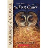 The First Collier (Guardians Of Ga'hoole #9)