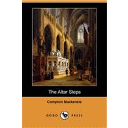 The Altar Steps (Dodo Press)