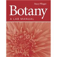 Botany: A Lab Manual