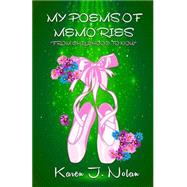 My Poems of Memories from Childhood to Now