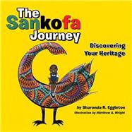 The Sankofa Journey,9781532035685