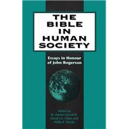 The Bible in Human Society Essays in Honour of John Rogerson