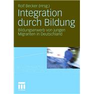 Integration Durch Bildung