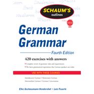 Schaum's Outline of German Grammar, 4ed, 4th Edition
