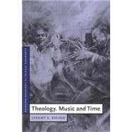 Theology, Music and Time