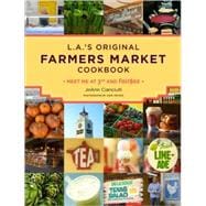 LA Farmer's Market Cookbook