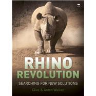 Rhino Revolution Searching for new solutions