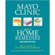 Mayo Clinic Book of Home Remedies (second edition)