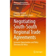Negotiating South-south Regional Trade Agreements