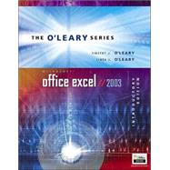 O'Leary Series: Microsoft Office Excel 2003 Introductory