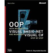 OOP with Microsoft Visual Basic .NET and Microsoft Visual C#(TM) .NET Step by Step