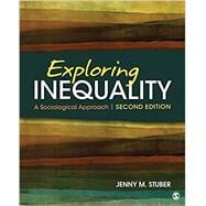 Exploring Inequality: A Sociological Approach