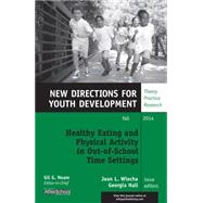 Healthy Eating and Physical Activity in Out-of-school Time Settings