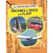 Machines of Speed and Flight