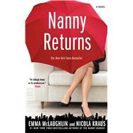 Nanny Returns A Novel