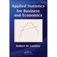 Applied Statistics for Business and Economics