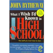 What I Wish I'd Known in High School