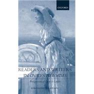 Readers and Writers in Ovid's Heroides Transgressions of Genre and Gender