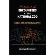 Entangled Encounters at the National Zoo