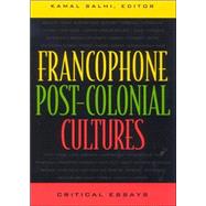 Francophone Post-colonial Cultures