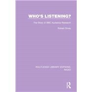 Who's Listening?: The Story of BBC Audience Research