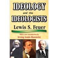 Ideology and the Ideologists