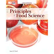 Principles of Food Science Lab Manual