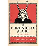 The Chronicles of Loki Book Three: Ragnarok