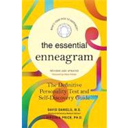 The Essential Enneagram: The Definitive Personality Test and Self-discovery Guide