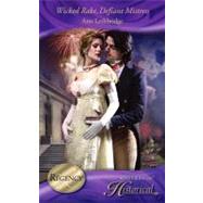 Wicked Rake Defiant Mistress