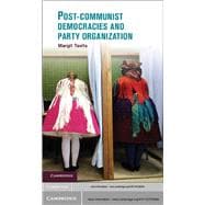 Post-communist Democracies and Party Organization