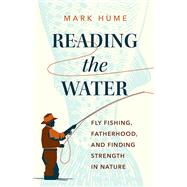 Reading the Water book cover, ISBN 9781771645690