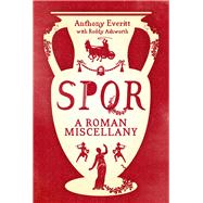 SPQR: A Roman Miscellany