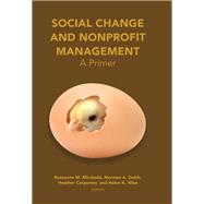Social Change and Nonprofit Management: A Primer