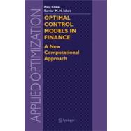 Optimal Control Models In Finance