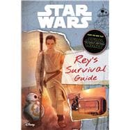 Rey's Survival Guide