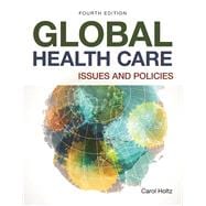 Global Healthcare: Issues and Policies