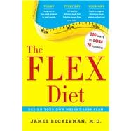 The Flex Diet Design-Your-Own Weight Loss Plan