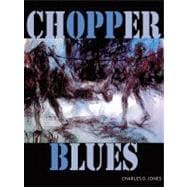 Chopper Blues