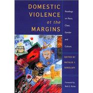 Domestic Violence At The Margins