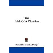 The Faith of a Christian