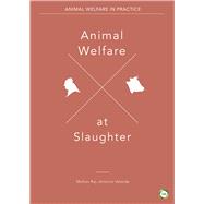 Animal Welfare at Slaughter