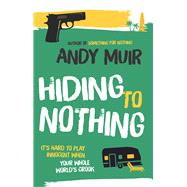 Hiding to Nothing
