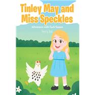 Tinley May and Miss Speckles