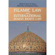 Islamic Law and International Human Rights Law